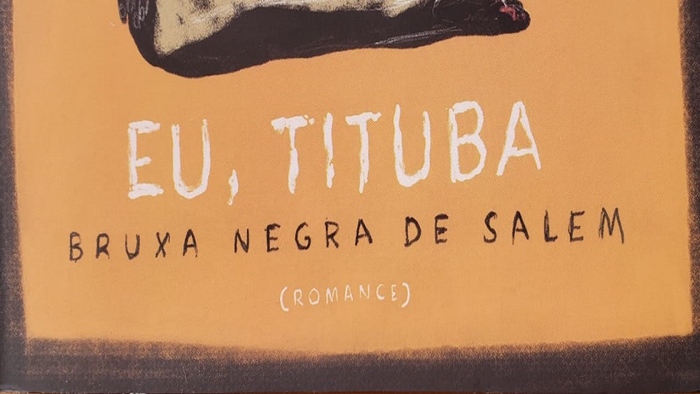 Capa do livro Eu, Tituba bruxa negra de Salem