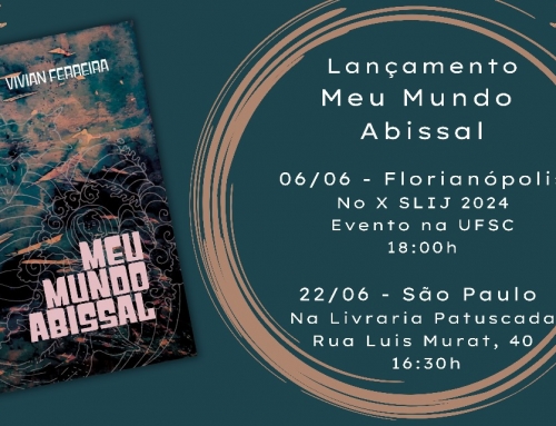 Lançamento do livro: Meu Mundo Abissal